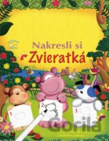 Nakresli si: Zvieratká