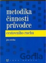 Metodika činnosti průvodce cestovního ruchu