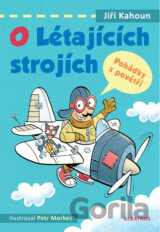 O létajících strojích