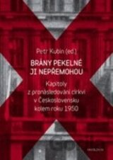 Brány pekelné ji nepřemohou