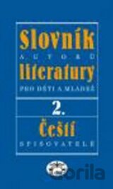Slovník autorů literatury pro děti a mládež II.