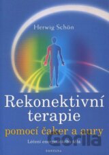 Rekonektivní terapie pomocí čaker a aury