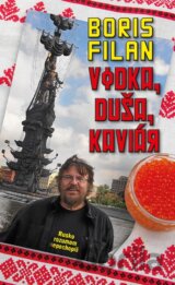 Vodka, duša, kaviár