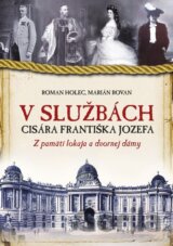 V službách cisára Františka Jozefa