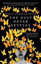 The Dust Never Settles
