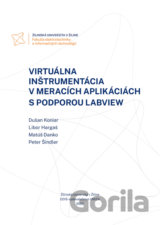 Virtuálna inštrumentácia v meracích aplikáciách s podporou LabVIEW