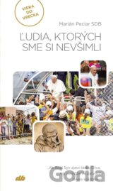 Ľudia, ktorých sme si nevšimli