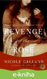 Revenge of the Rose