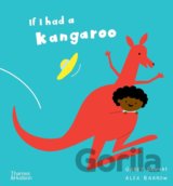 If I had a kangaroo