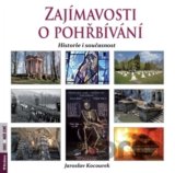 Zajímavosti o pohřbívání - historie i současnost