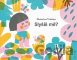 Slyšíš mě?