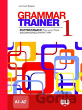 Grammar Trainer 1: Beginner/Elementary (A1/A2)