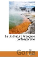La Littérature Francaise Contemporaine