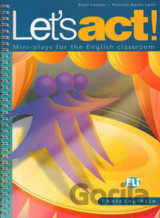 Let´s Act! Photocopiable Mini-plays for the English Classroom