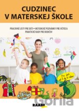Cudzinec v materskej škole