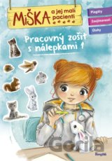 Miška a jej malí pacienti: Pracovný zošit s nálepkami 1