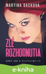 Zlé rozhodnutia