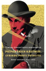 Prípad Erich Kästner: Lyrikou proti totalite