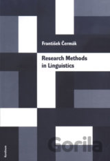 Research Methods in Linguistics: essential principles, based on a general theory of science