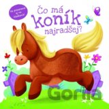 Čo má koník najradšej?