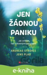 Jen žádnou paniku