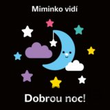 Miminko vidí: Dobrou noc!