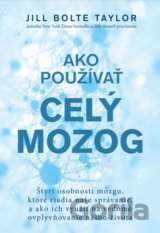 Ako používať celý mozog
