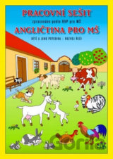Angličtina pro MŠ - Pracovní sešit zpracovaný podle RVP
