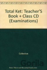 Total Ket: Teacher´S Book + Class CD