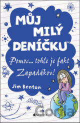 Můj milý deníčku: Pomoc... tohle je fakt Zapadákov!