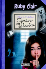 Ruby Clair: Správa zo záhrobia
