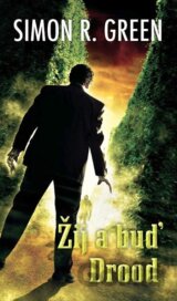 Žij a buď Drood (6)