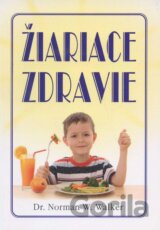 Žiariace zdravie