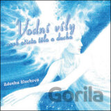 Vodní víly aneb očista těla a ducha - CD - 2. vydání (Zdenka Blechová)