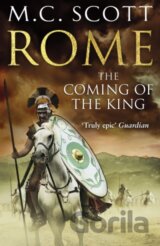 Rome: The Coming of the King