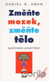 Změňte mozek, změňte tělo