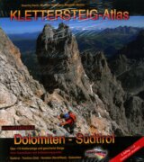 Klettersteig - Atlas: Dolomiten & Südtirol