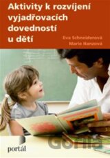 Aktivity k rozvíjení vyjadřovacích schopností u dětí