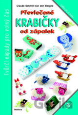 Převlečené krabičky od zápalek