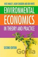 Environmental Economics in Theory and Practice