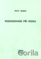 Rozhodování při riziku