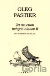 Za ozvenou tichých hlasov II.