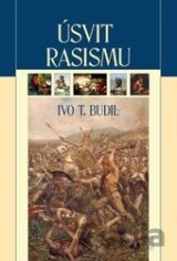 Úsvit rasismu