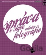 Správa o stave mladej fotografie