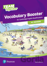 Team Together Vocabulary: Booster for A1 Movers