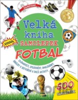 Velká kniha samolepek: Fotbal