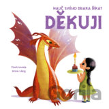 Nauč svého draka říkat Děkuji
