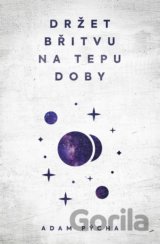 Držet břitvu na tepu doby