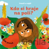 Kdo si hraje na poli?