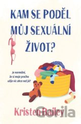 Kam se poděl můj sexuální život